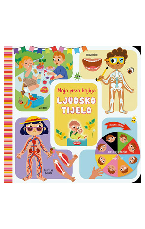 Moja prva knjiga: Ljudsko tijelo