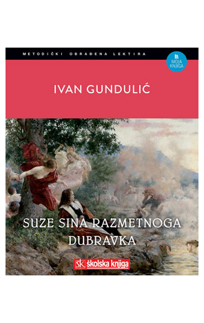 Suze sina razmetnoga / Dubravka