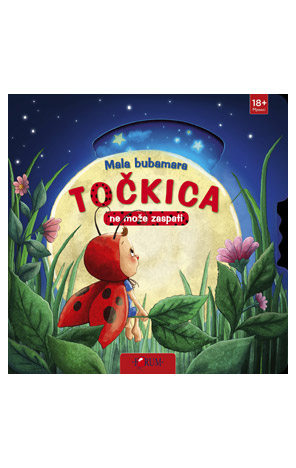 Mala bubamara: Točkica ne može zaspati