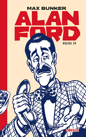 Alan Ford 039: Pravac Chicago / Stara dobra vremena / Opet živi Superhik