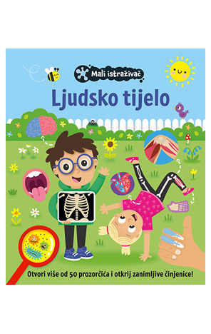 Mali istraživač: Ljudsko tijelo