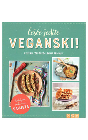Češće jedite veganski