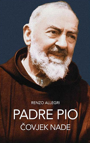 Padre Pio - Čovjek nade