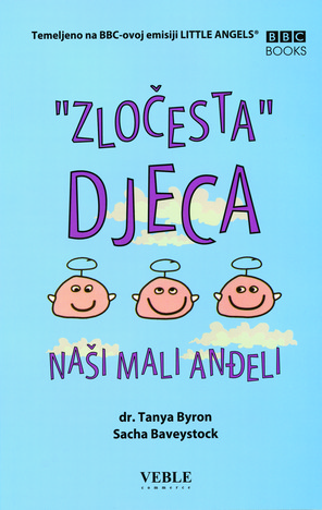 Zločesta djeca - naši mali anđeli