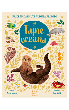 Priče nadahnute čudima prirode: Tajne oceana