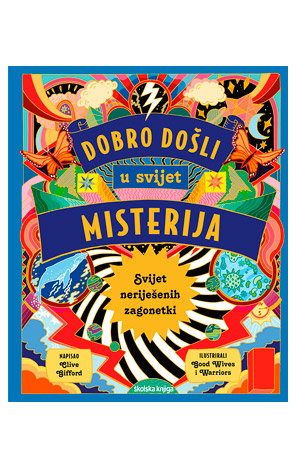 Dobro došli u svijet misterija
