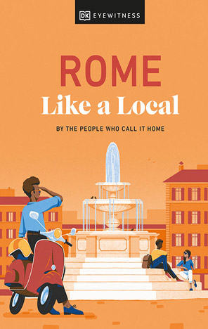 Rome Like a Local 2023