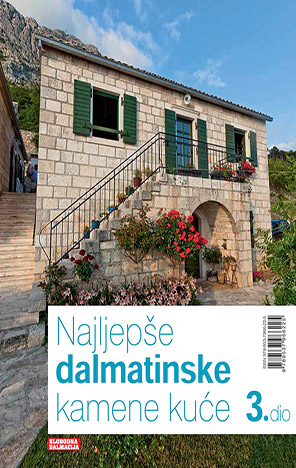 Najljepše damatinske kamene kuće 3. dio