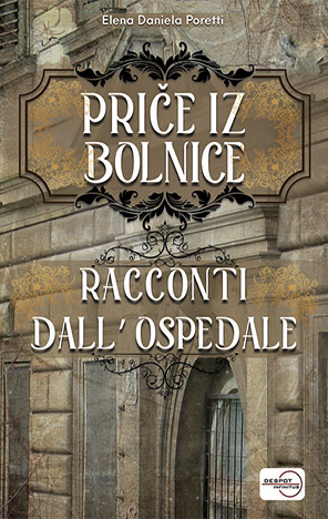 Priče iz bolnice / Racconti dall’ospedale