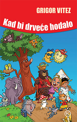 Kad bi drveće hodalo