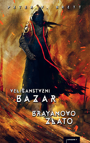Veličanstveni Bazar i Brayanovo Zlato