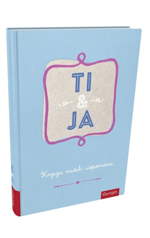 Ti Ja Hoću knjigu - Ti i ja