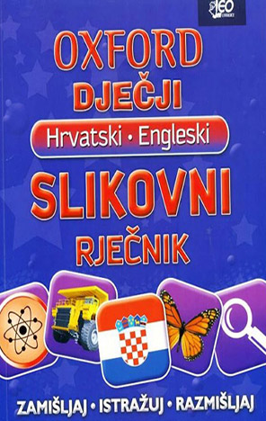 Oxford dječji englesko-hrvatski slikovni rječnik