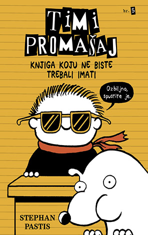 Timi promašaj: Knjiga koju ne biste trebali imati