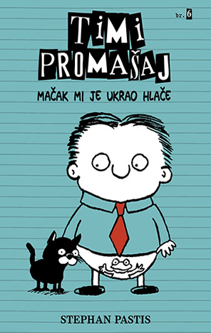 Timi promašaj: Mačak mi je ukrao hlače