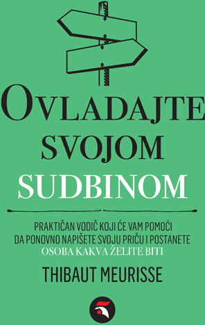 Ovladajte svojom sudbinom