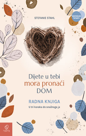 Dijete u tebi mora pronaći dom – Radna knjiga