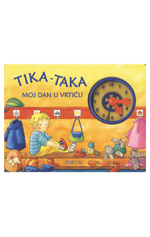 Tika taka - Moj dan u vrtiću