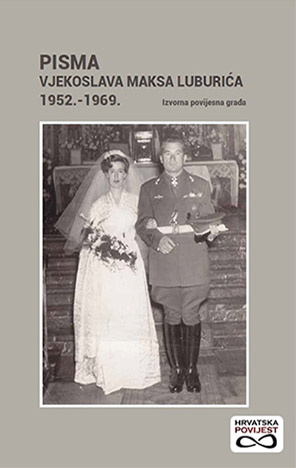 Pisma Vjekoslava Maksa Luburića: 1952. - 1969.