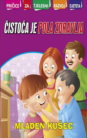 Tjelesni razvoj: Čistoća je pola zdravlja