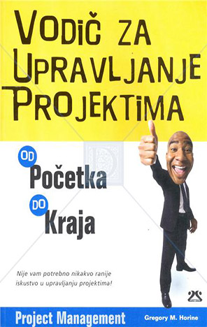 Vodič za upravljanje projektima od početka do kraja