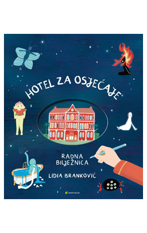 Hotel za osjećaje: Radna bilježnica