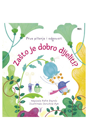 Zašto je dobro dijeliti?