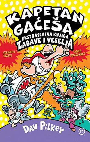 Kapetan Gaćeša i ekstraslasna knjiga zabave i veselja