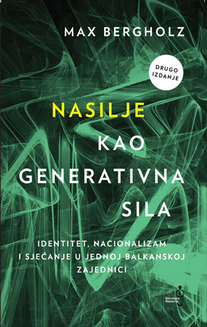 Nasilje kao generativna sila