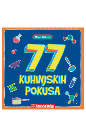 77 kuhinjskih pokusa