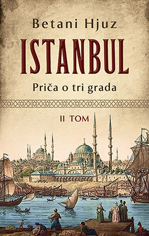 Istanbul: Priča o tri grada