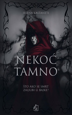 Nekoć tamno