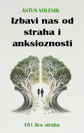 Izbavi nas od straha i anksioznosti