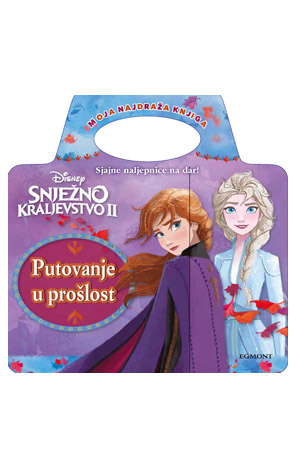 Snježno kraljevstvo II: Putovanje u prošlost