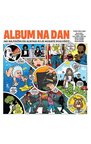 Album na dan: 365 najvažnijih albuma koje morate poslušati