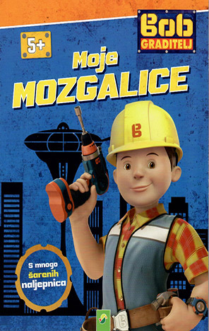 Bob Graditelj: Moje mozgalice