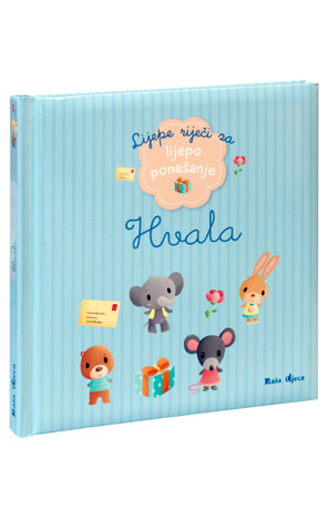 Lijepe riječi za lijepo ponašanje - Hvala