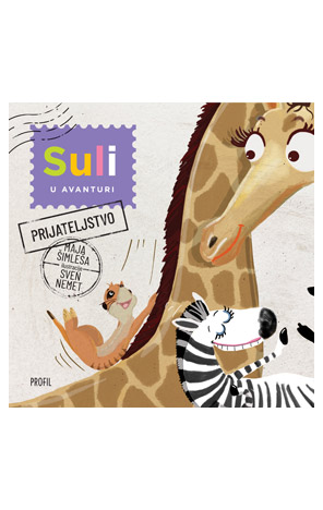 Suli u avanturi: Prijateljstvo
