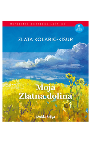 Moja Zlatna dolina