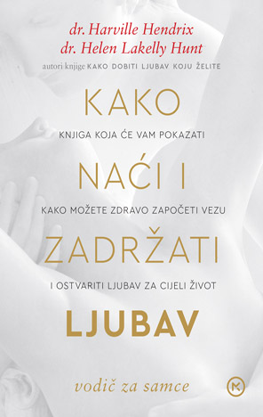 Kako naći i zadržati ljubav