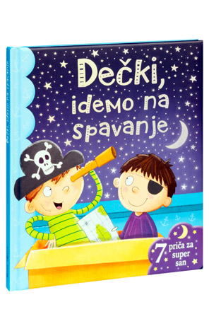 Dečki, idemo na spavanje