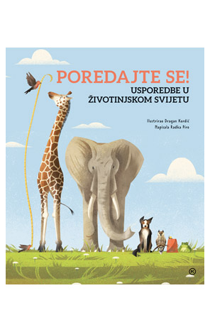 Poredajte se! Usporedbe u životinjskom svijetu