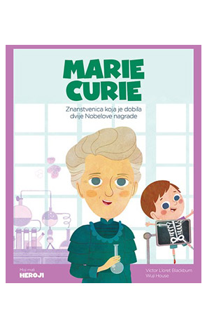 Moji mali heroji: Marie Curie