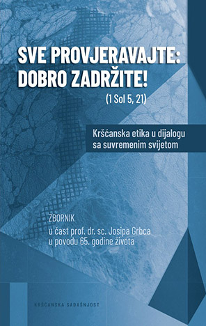 Sve provjeravajte: dobro zadržite!
