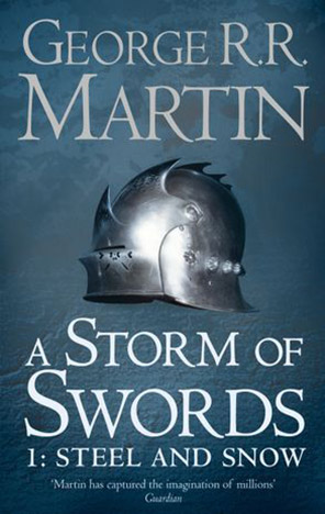 A Storm of Swords: Steel and Snow