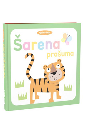 Nježni dodir - Šarena prašuma