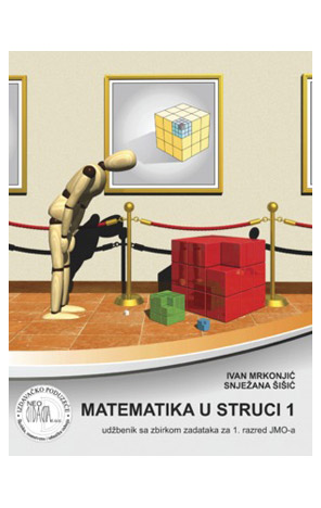 Matematika u struci 1, udžbenik sa zbirkom zadataka