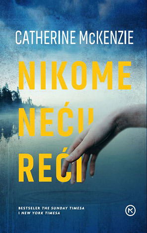 Nikome neću reći
