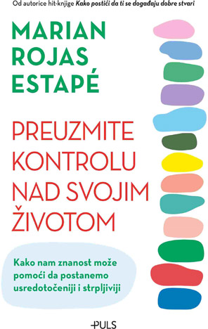 Preuzmite kontrolu nad svojim životom