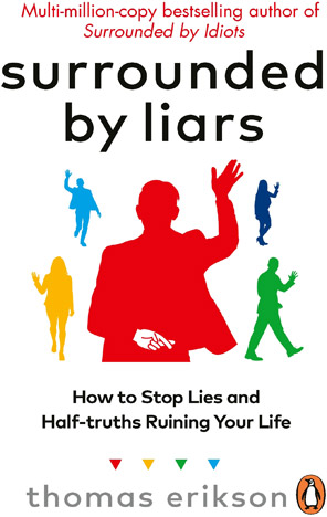 Surrounded by Liars
